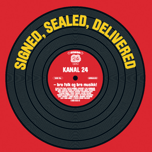 Signed, sealed, delivered/ Kanal 24 by Stealers Wheel