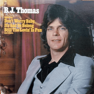 B.J. Thomas by B. J. Thomas