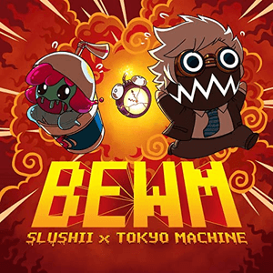 BEWM by Slushii