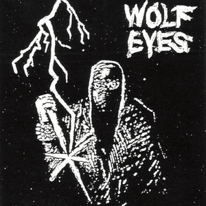 Mugger by Wolf Eyes