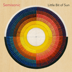 Little Bit of Sun by Semisonic