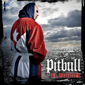 El Mariel by Pitbull
