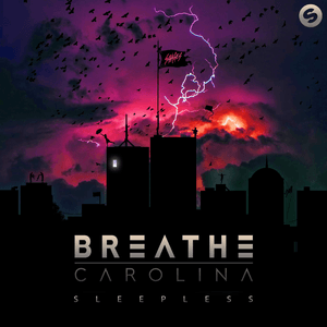 Sleepless EP by Breathe Carolina