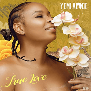 True Love by Yemi Alade