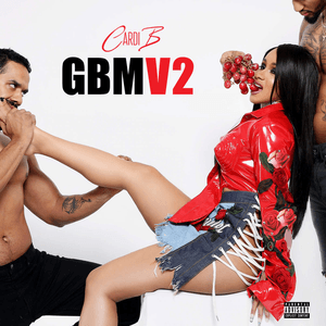 Gangsta Bitch Music Vol. 2 by Cardi B