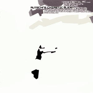 Chiastic Slide by Autechre