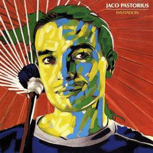 Invitation by Jaco Pastorius
