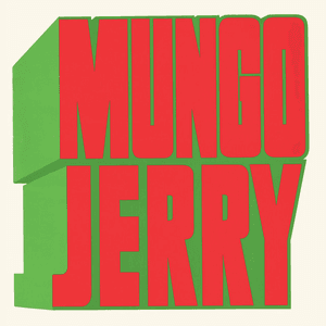 Mungo Jerry by Mungo Jerry