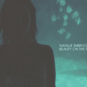 Beauty on the Fire Single (disc 2) by Natalie Imbruglia