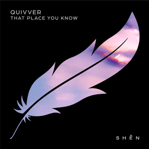 That Place You Know by Quivver
