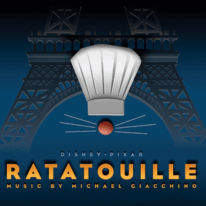 Ratatouille (Original Motion Picture Soundtrack) by Michael Giacchino