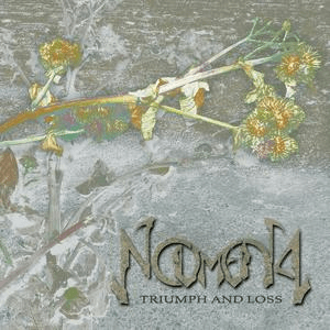 Triumph And Loss by Noumena