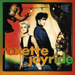 Joyride by Roxette