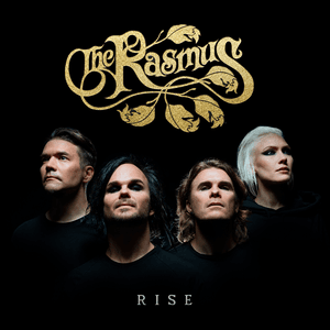 Rise by The Rasmus