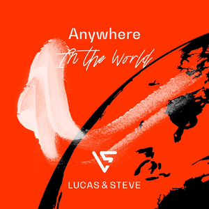 Anywhere by Lucas & Steve