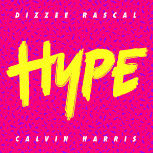 HYPE by Dizzee Rascal