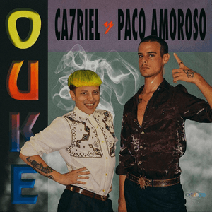 OUKE by CA7RIEL & Paco Amoroso