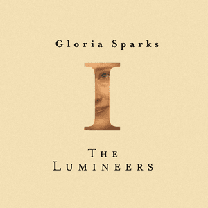 Gloria by The Lumineers