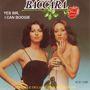 Yes Sir, I Can Boogie by Baccara