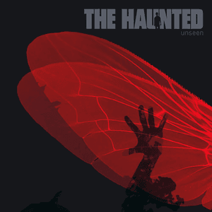 Unseen by The Haunted