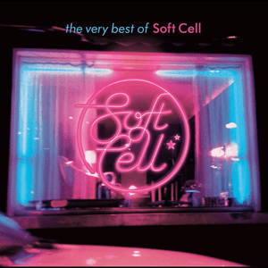 The Very Best Of by Soft Cell