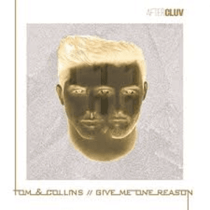 Give Me One Reason by Tom & Collins