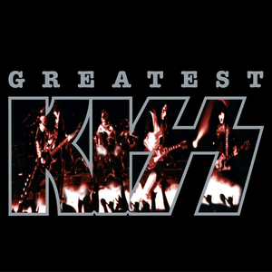 Greatest Kiss by KISS