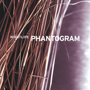 Nightlife by Phantogram