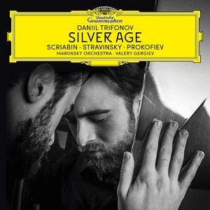 Silver Age by Daniil Trifonov