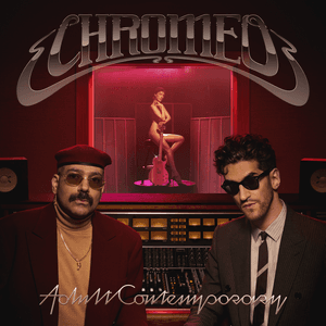 Adult Contemporary by Chromeo