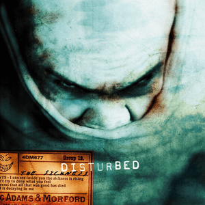 The Sickness by Disturbed