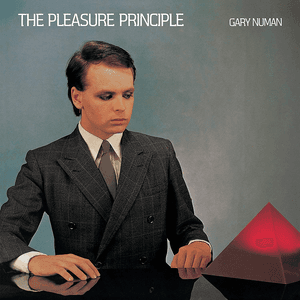 The Pleasure Principle (Expanded Edition) by Gary Numan