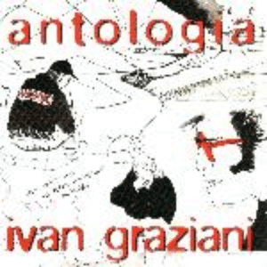 Antologia by Ivan Graziani