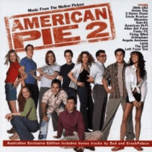 American Pie 2 by Alien Ant Farm