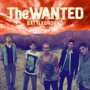Battleground by The Wanted
