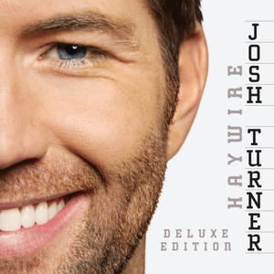 Haywire (Deluxe Edition) by Josh Turner