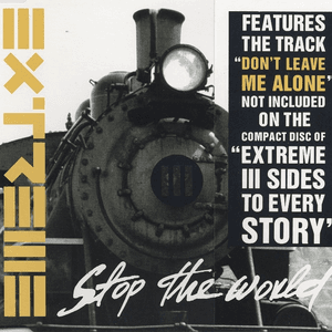 Stop the World by Extreme