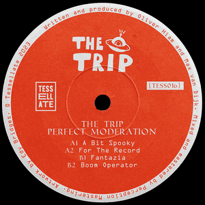 Perfect Moderation by The Trip