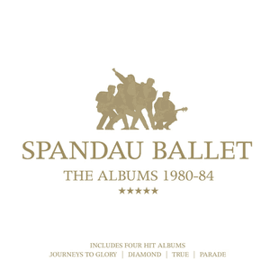 The Albums 1980-84 by Spandau Ballet
