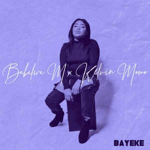 Bayeke by Babalwa M
