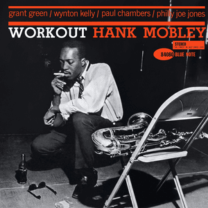 Workout by Hank Mobley