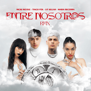 Entre Nosotros (Remix) [con Nicki Nicole] by Tiago PZK