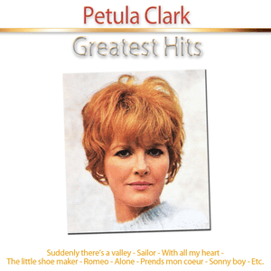 Greatest Hits of Petula Clark by Petula Clark