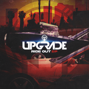 Ride Out EP by Upgrade (UK)