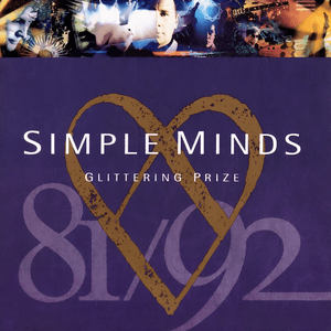 Glittering Prize by Simple Minds