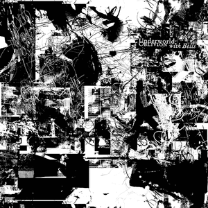 Oblivion With Bells by Underworld