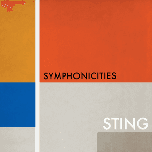 Symphonicities by Sting