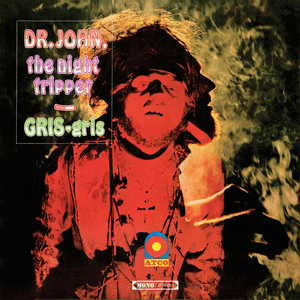 Gris Gris by Dr. John