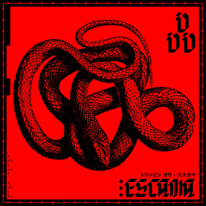 Escama by VVV [Trippin'you]