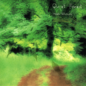 Quiet Forest by Hiroshi Yoshimura